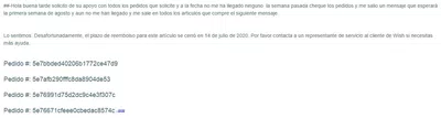 Hola buena tarde realice unos pedidos en el mes de marzo 2020 y no me llegaron p