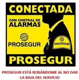 Baja contrato prosegur y reintegro por meses cobrados sin servicio