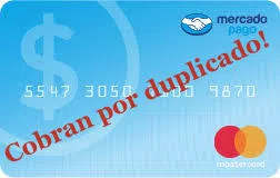 Mercado pago estafa. tarjeta prepaga con cobros duplicados