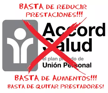 Accord salud esta quitando prestaciones y prestadores mientras aumentan la cuota