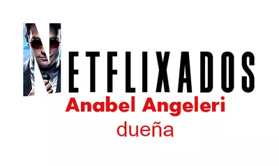 E****** a***** a****** dueña de netflixados