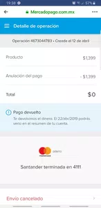 Mercado libre no me hace la devolución de $1399, de una compra que cancelé